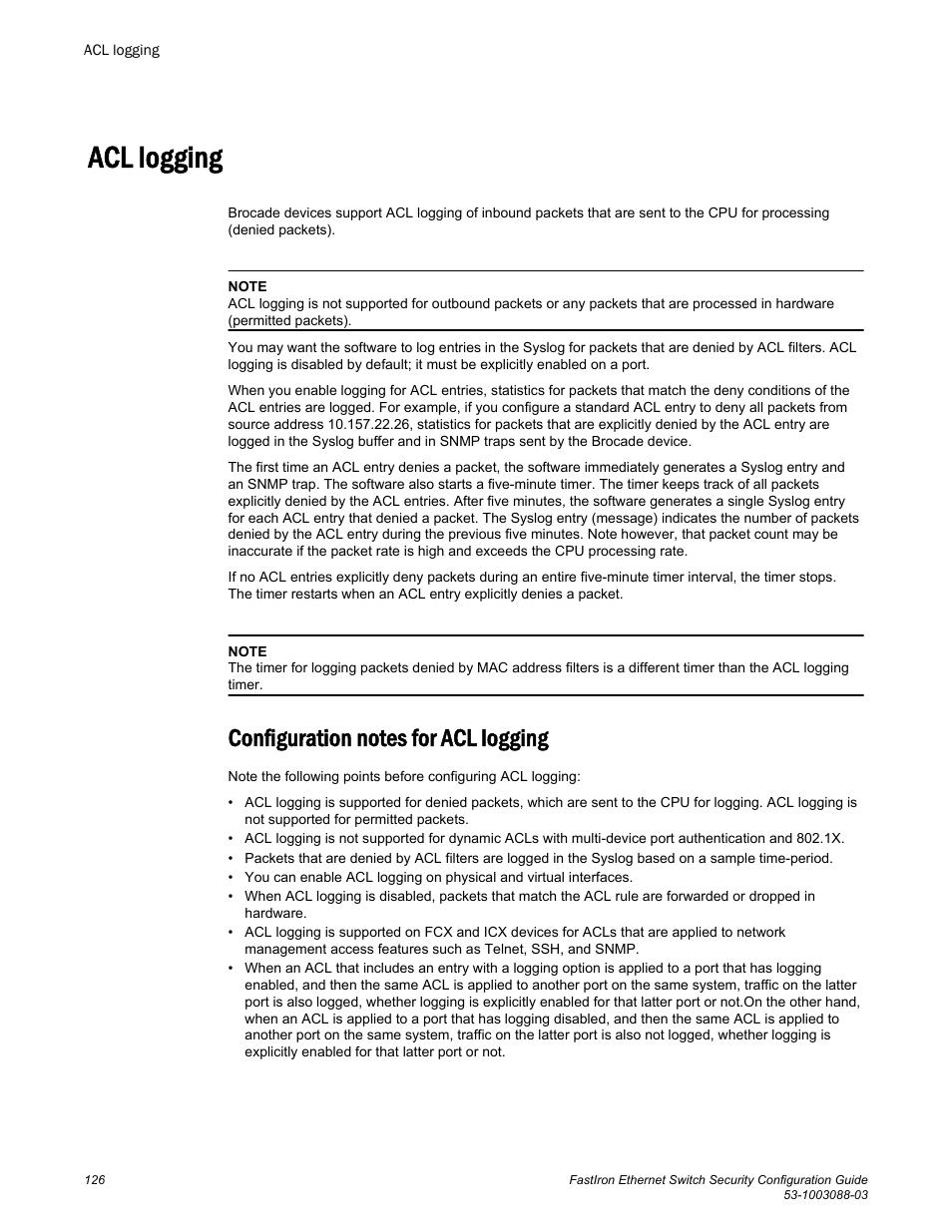 Acl logging, Configuration notes for acl logging | Brocade FastIron Ethernet Switch Security Configuration Guide User Manual | Page 126 / 396