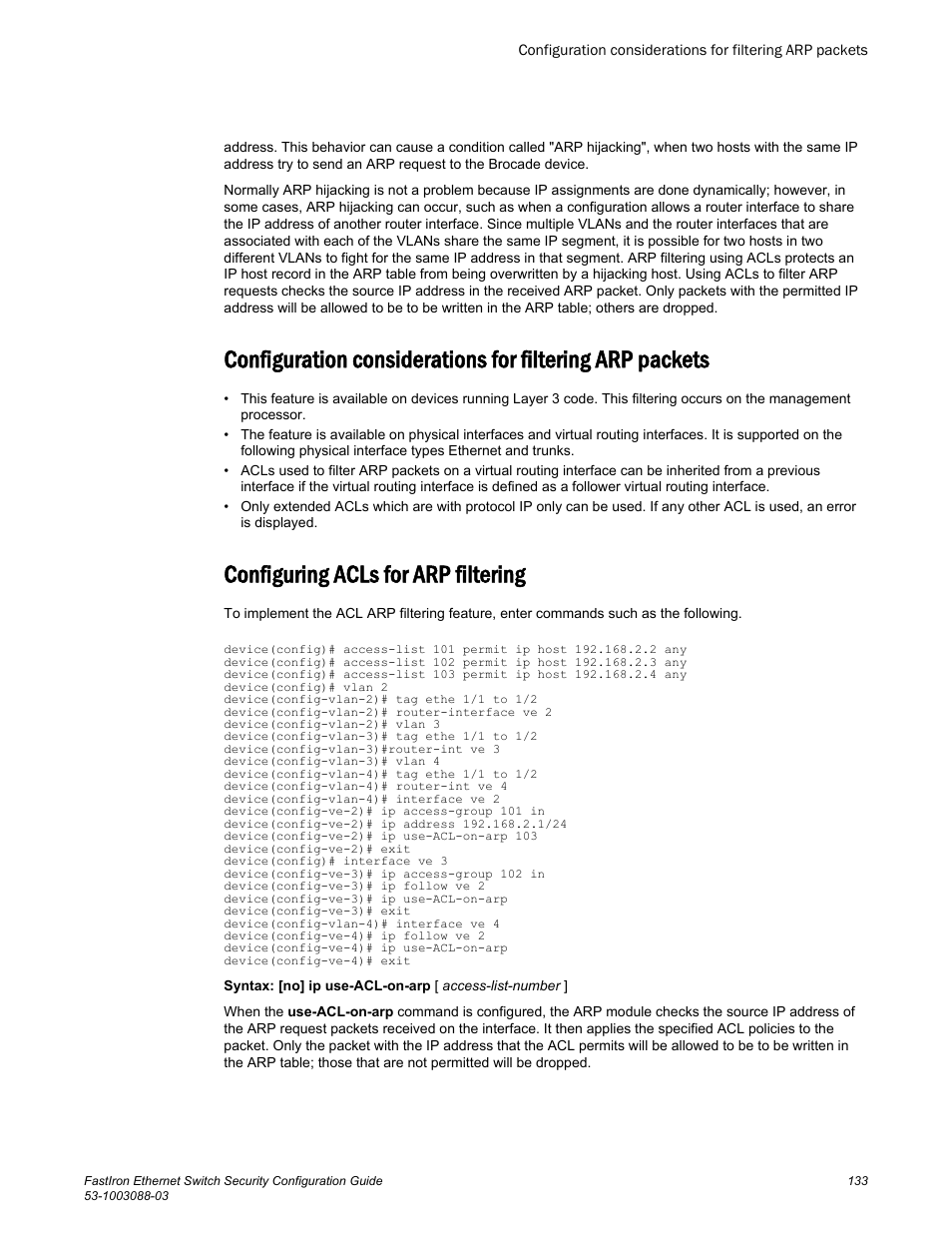 Configuring acls for arp filtering | Brocade FastIron Ethernet Switch Security Configuration Guide User Manual | Page 133 / 396