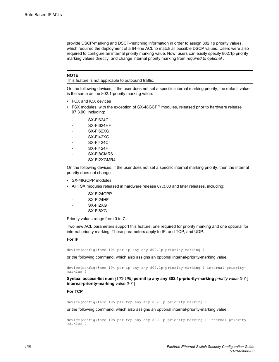 Brocade FastIron Ethernet Switch Security Configuration Guide User Manual | Page 138 / 396