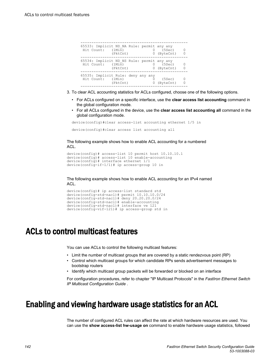 Acls to control multicast features | Brocade FastIron Ethernet Switch Security Configuration Guide User Manual | Page 142 / 396