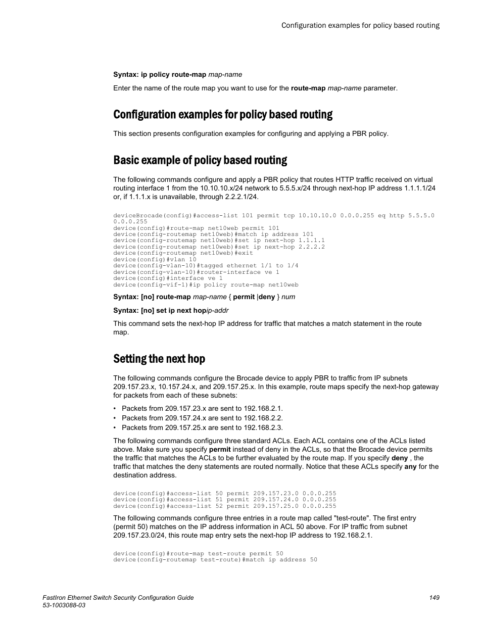 Configuration examples for policy based routing, Basic example of policy based routing, Setting the next hop | Brocade FastIron Ethernet Switch Security Configuration Guide User Manual | Page 149 / 396