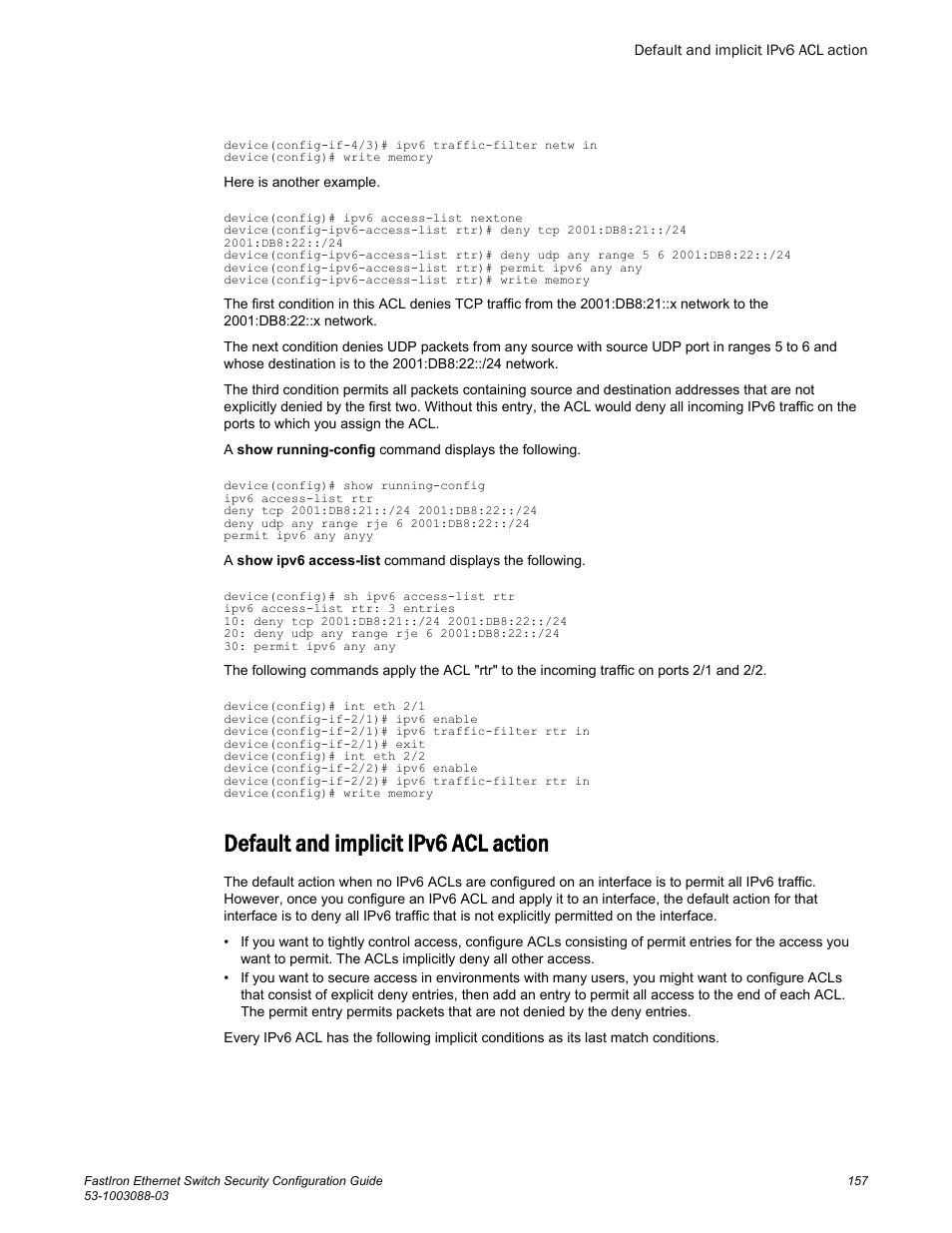 Default and implicit ipv6 acl action | Brocade FastIron Ethernet Switch Security Configuration Guide User Manual | Page 157 / 396