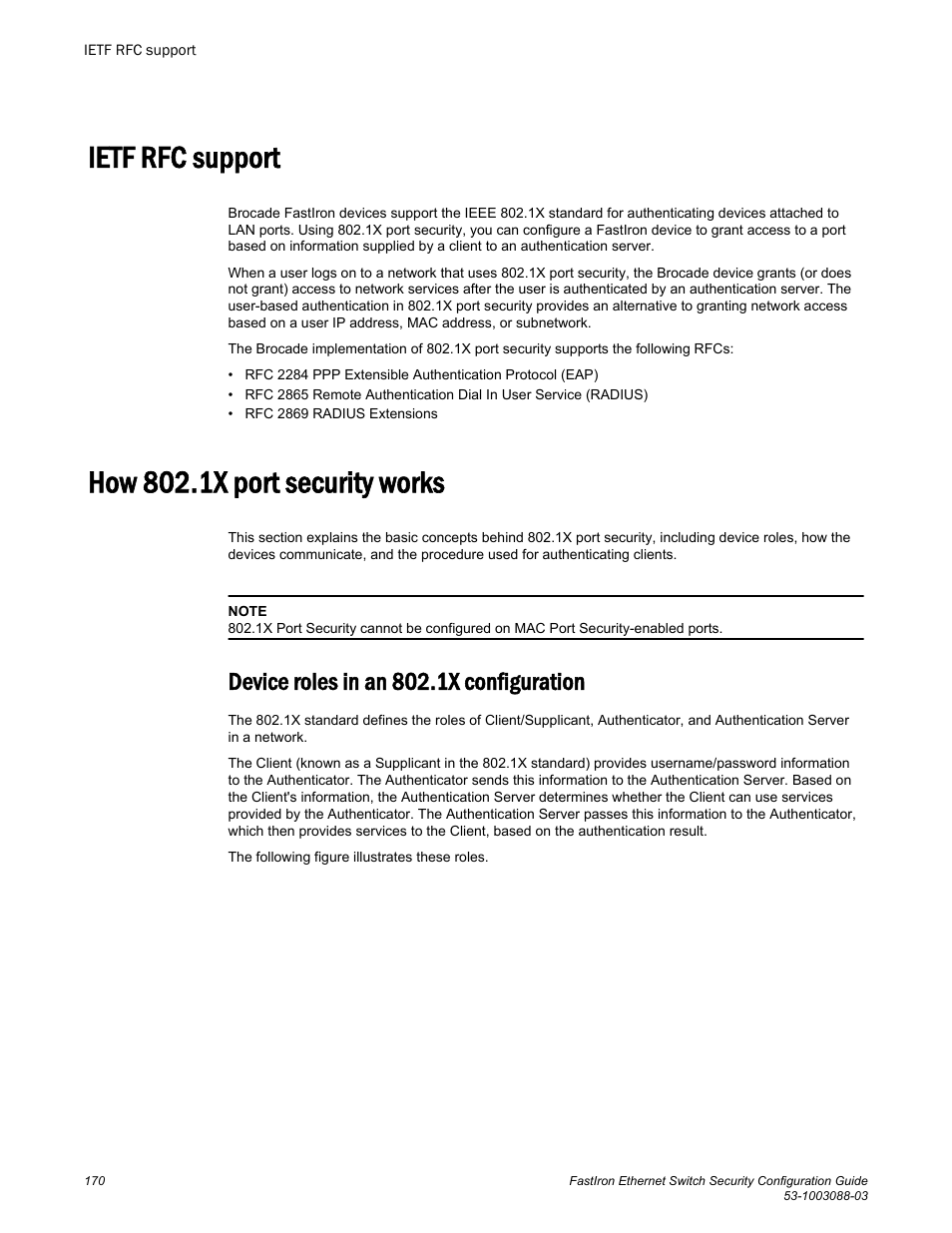 Ietf rfc support, How 802.1x port security works, Device roles in an 802.1x configuration | Ietf rfc support how 802.1x port security works | Brocade FastIron Ethernet Switch Security Configuration Guide User Manual | Page 170 / 396