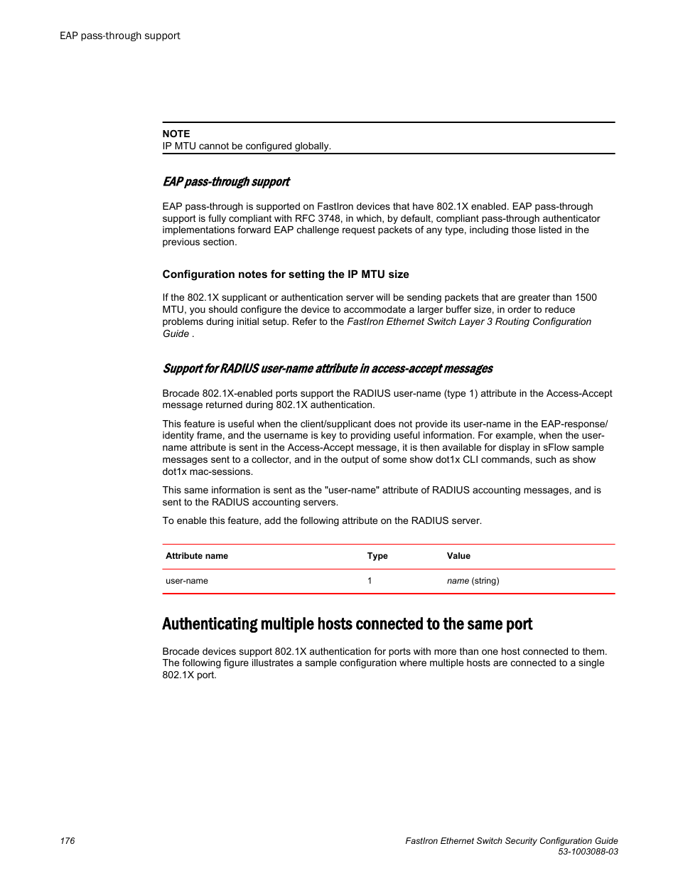 Eap pass-through support, Refer to also | Brocade FastIron Ethernet Switch Security Configuration Guide User Manual | Page 176 / 396