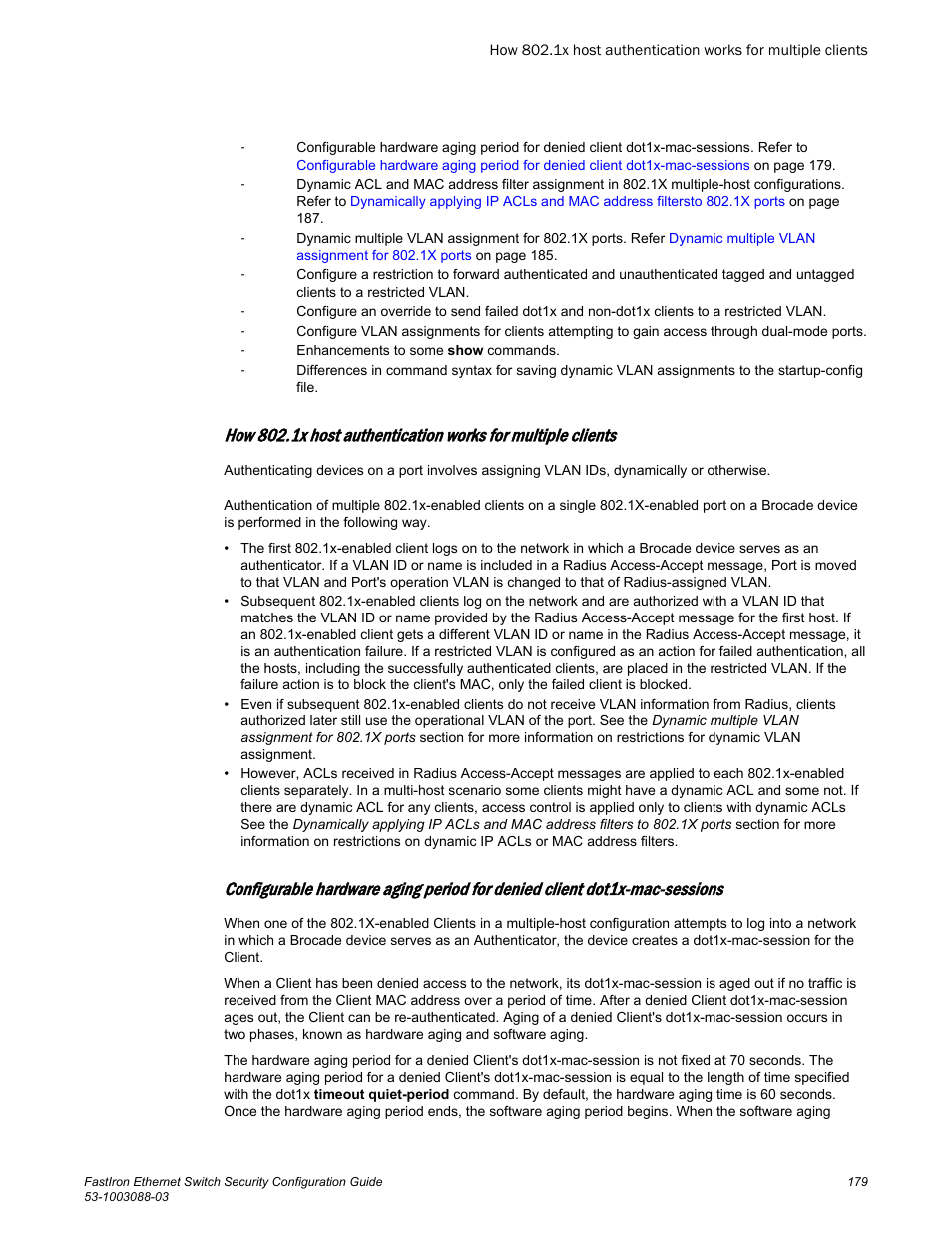 Brocade FastIron Ethernet Switch Security Configuration Guide User Manual | Page 179 / 396