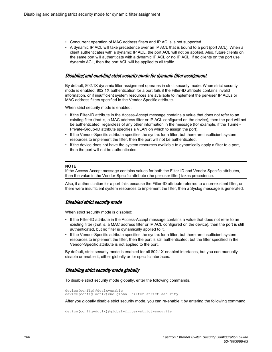 Disabled strict security mode, Disabling strict security mode globally | Brocade FastIron Ethernet Switch Security Configuration Guide User Manual | Page 188 / 396