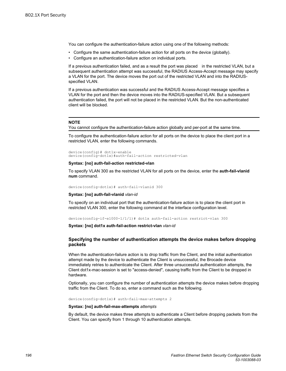 Brocade FastIron Ethernet Switch Security Configuration Guide User Manual | Page 196 / 396