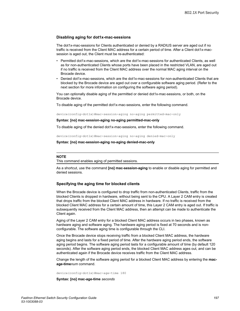 Brocade FastIron Ethernet Switch Security Configuration Guide User Manual | Page 197 / 396