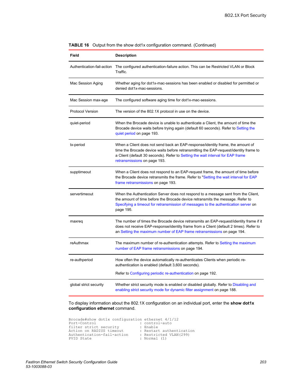 Brocade FastIron Ethernet Switch Security Configuration Guide User Manual | Page 203 / 396