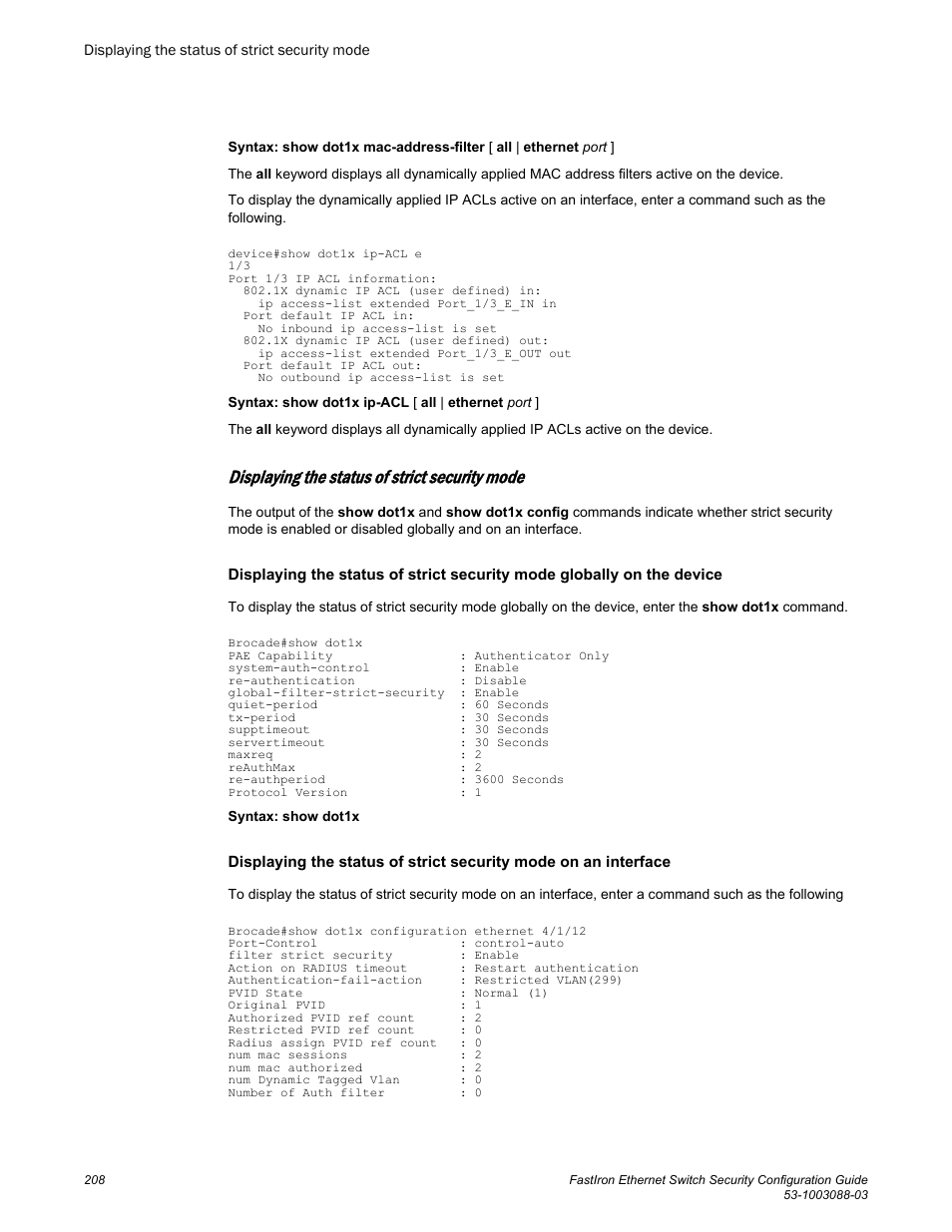 Displaying the status of strict security mode | Brocade FastIron Ethernet Switch Security Configuration Guide User Manual | Page 208 / 396