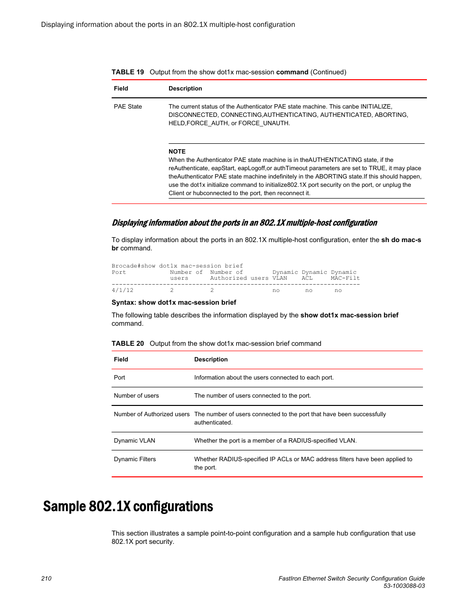 Sample 802.1x configurations | Brocade FastIron Ethernet Switch Security Configuration Guide User Manual | Page 210 / 396