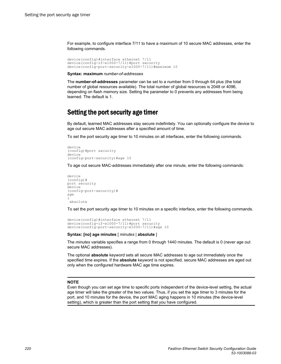 Setting the port security age timer | Brocade FastIron Ethernet Switch Security Configuration Guide User Manual | Page 220 / 396