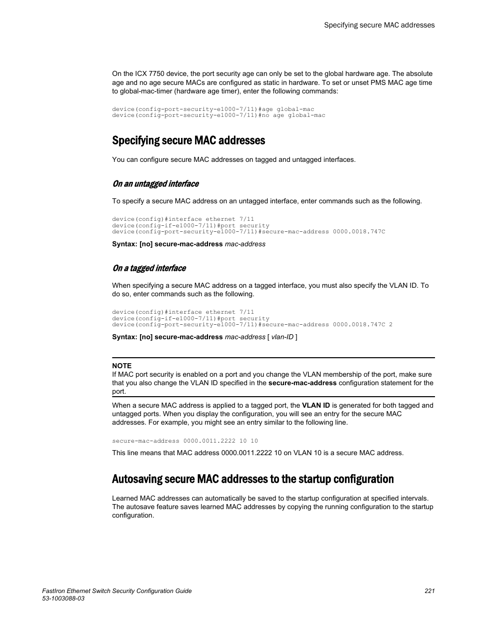 Specifying secure mac addresses, On an untagged interface, On a tagged interface | Brocade FastIron Ethernet Switch Security Configuration Guide User Manual | Page 221 / 396