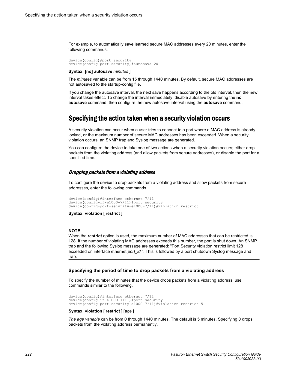 Dropping packets from a violating address | Brocade FastIron Ethernet Switch Security Configuration Guide User Manual | Page 222 / 396