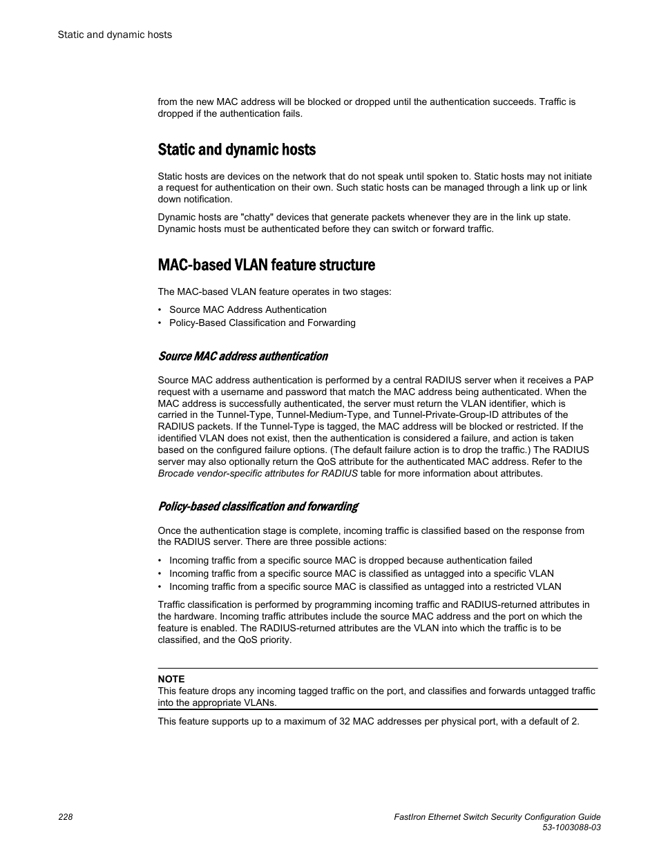 Static and dynamic hosts, Mac-based vlan feature structure, Source mac address authentication | Policy-based classification and forwarding | Brocade FastIron Ethernet Switch Security Configuration Guide User Manual | Page 228 / 396