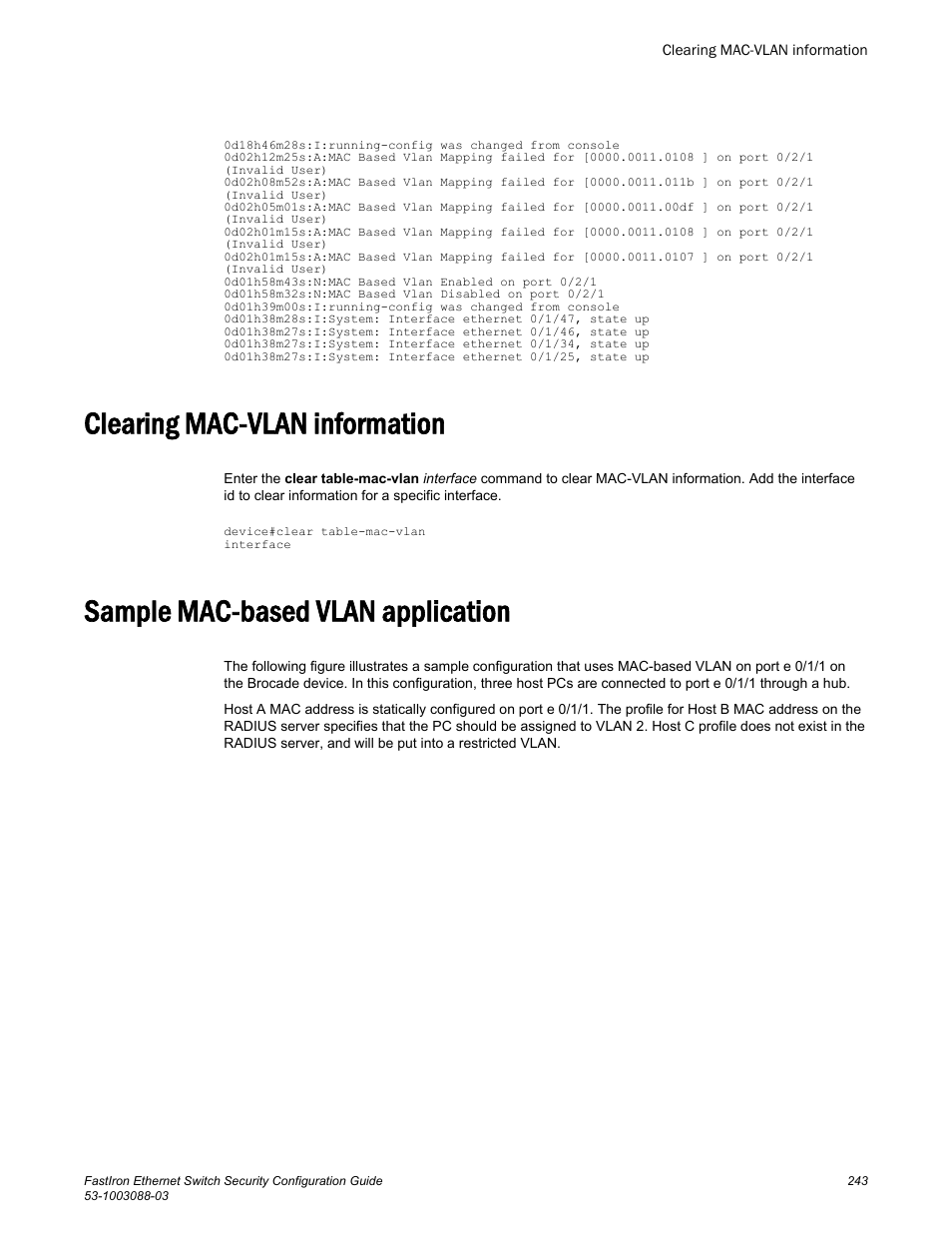 Clearing mac-vlan information, Sample mac-based vlan application | Brocade FastIron Ethernet Switch Security Configuration Guide User Manual | Page 243 / 396