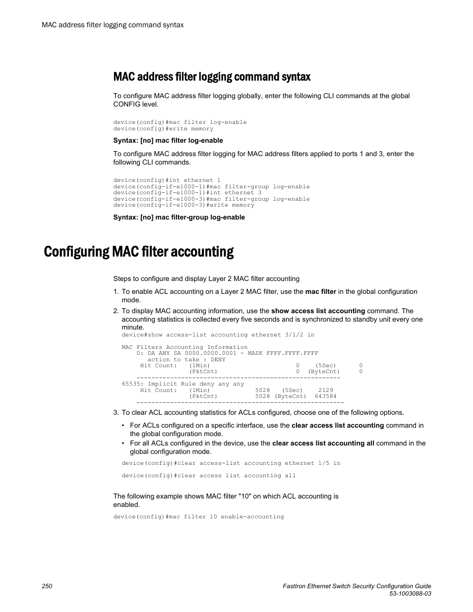 Mac address filter logging command syntax, Configuring mac filter accounting | Brocade FastIron Ethernet Switch Security Configuration Guide User Manual | Page 250 / 396