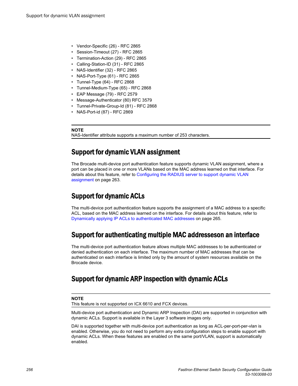 Support for dynamic vlan assignment, Support for dynamic acls | Brocade FastIron Ethernet Switch Security Configuration Guide User Manual | Page 256 / 396