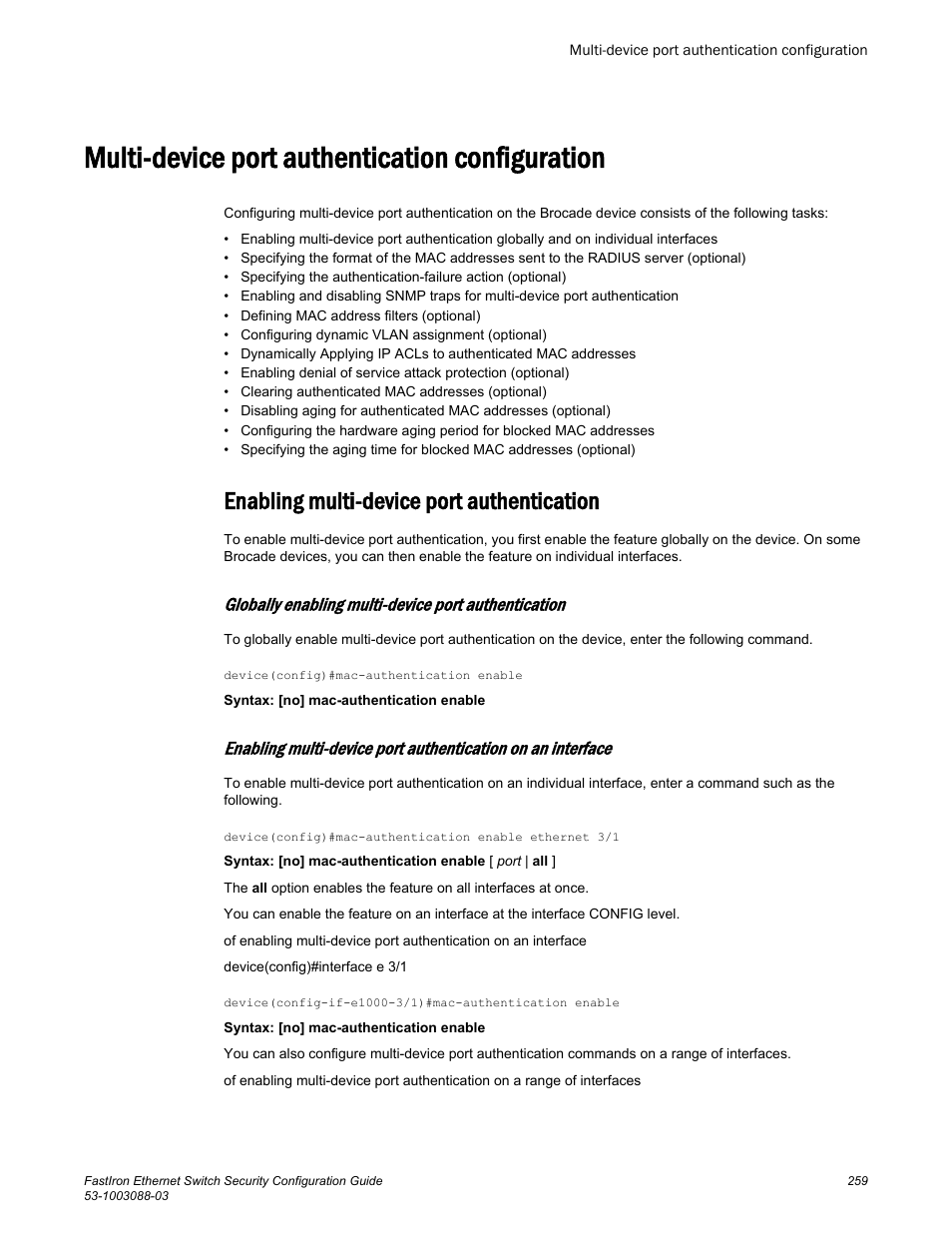 Multi-device port authentication configuration, Enabling multi-device port authentication, Globally enabling multi-device port authentication | Brocade FastIron Ethernet Switch Security Configuration Guide User Manual | Page 259 / 396