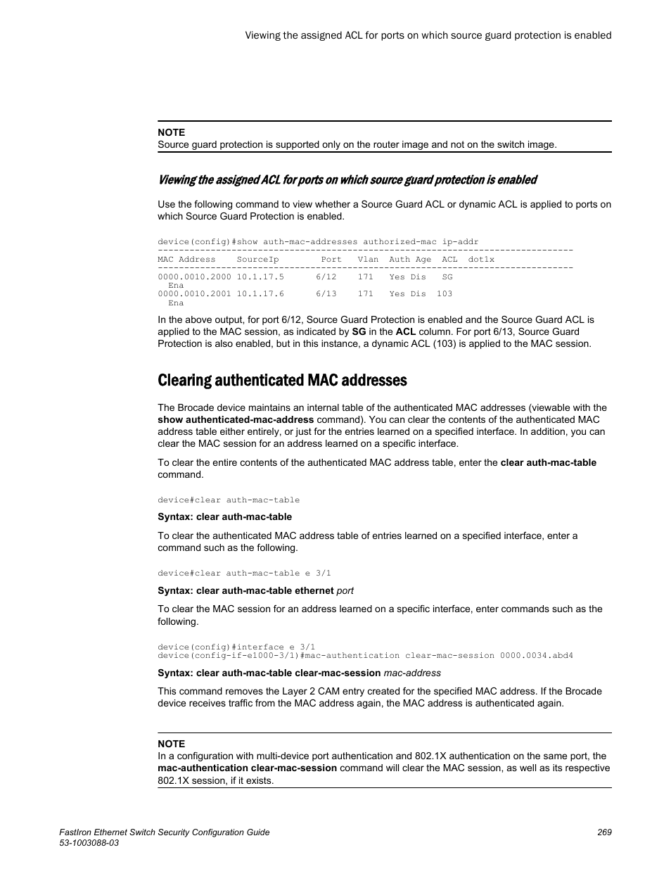 Clearing authenticated mac addresses, Refer to, Viewing the | Brocade FastIron Ethernet Switch Security Configuration Guide User Manual | Page 269 / 396