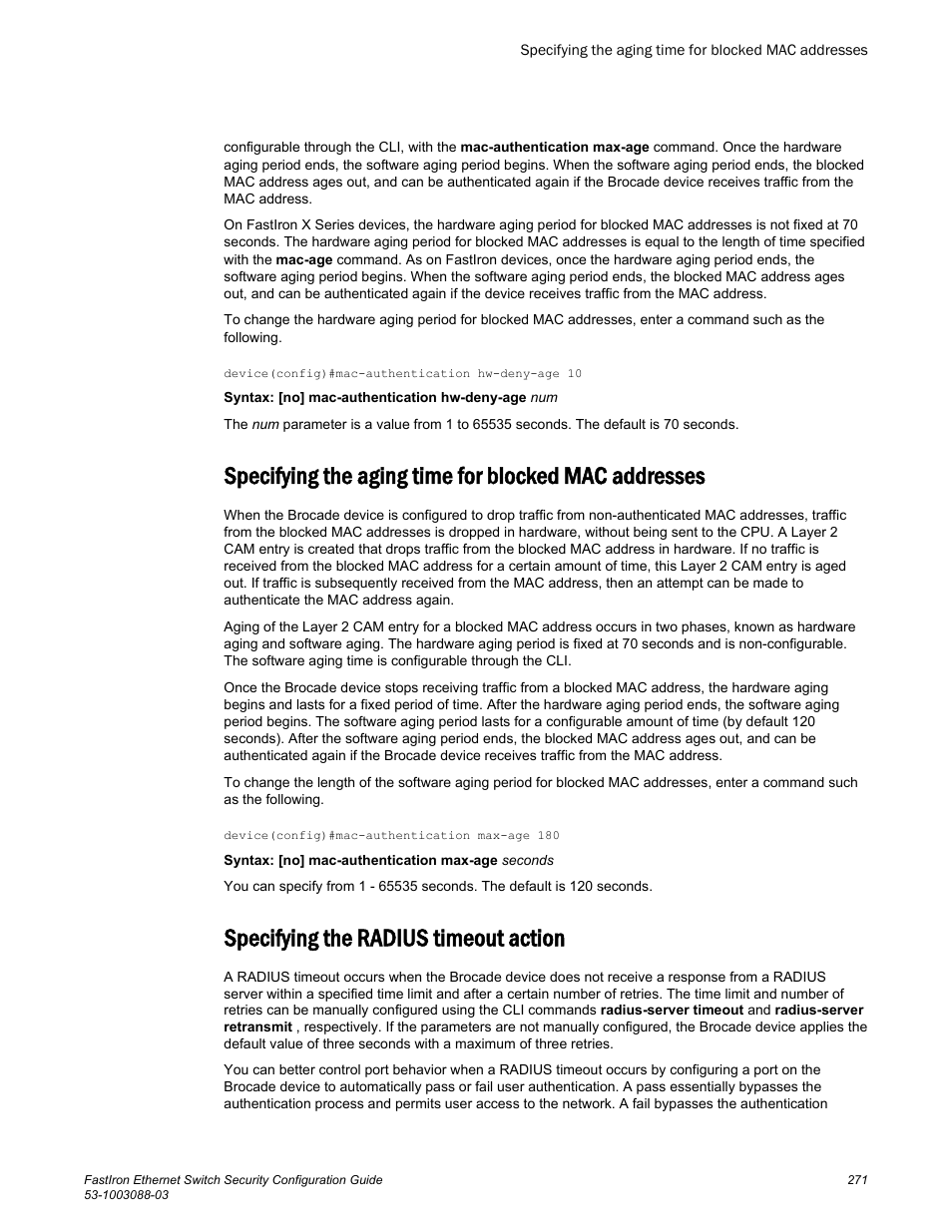 Specifying the radius timeout action | Brocade FastIron Ethernet Switch Security Configuration Guide User Manual | Page 271 / 396
