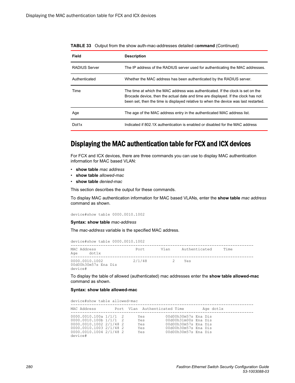 Brocade FastIron Ethernet Switch Security Configuration Guide User Manual | Page 280 / 396