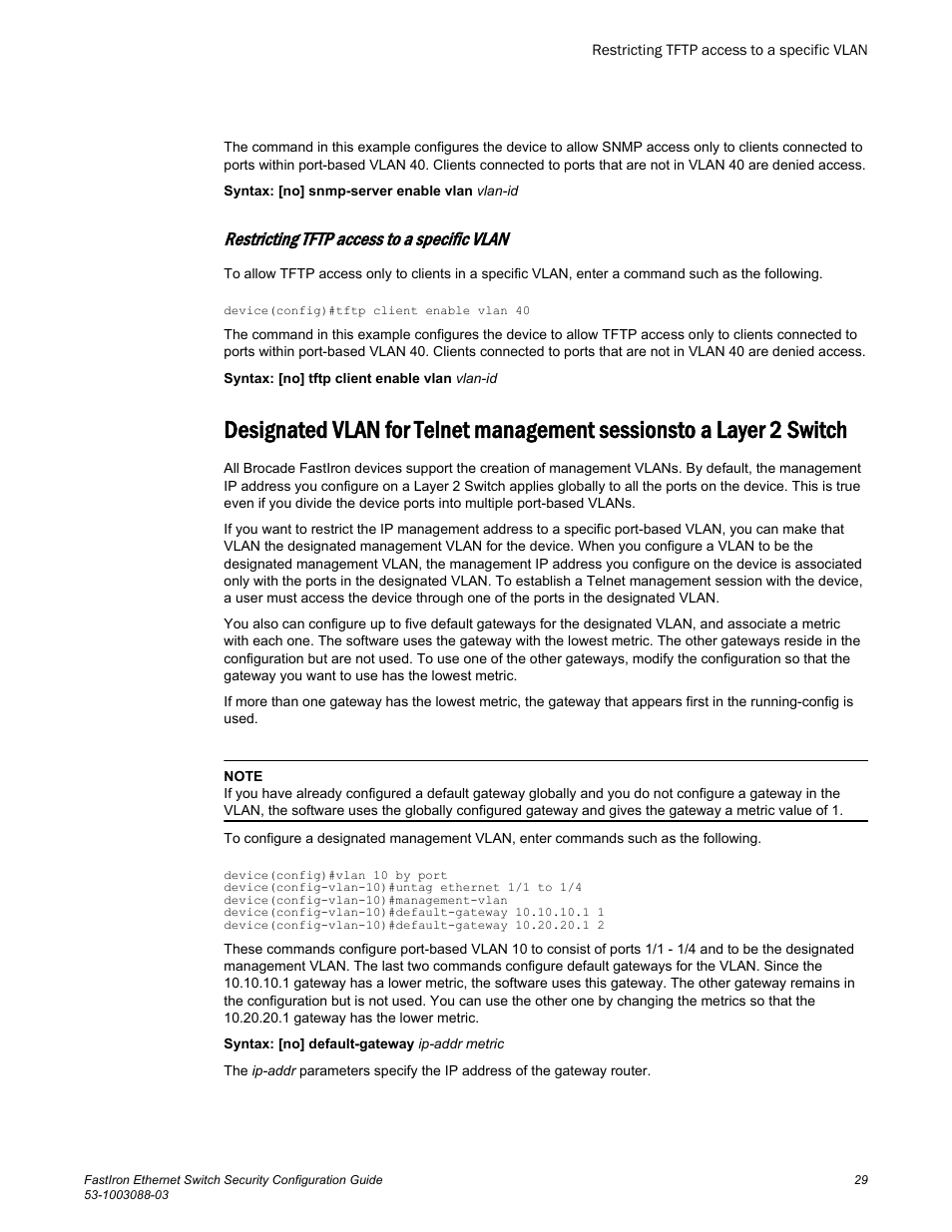 Restricting tftp access to a specific vlan, Switch | Brocade FastIron Ethernet Switch Security Configuration Guide User Manual | Page 29 / 396