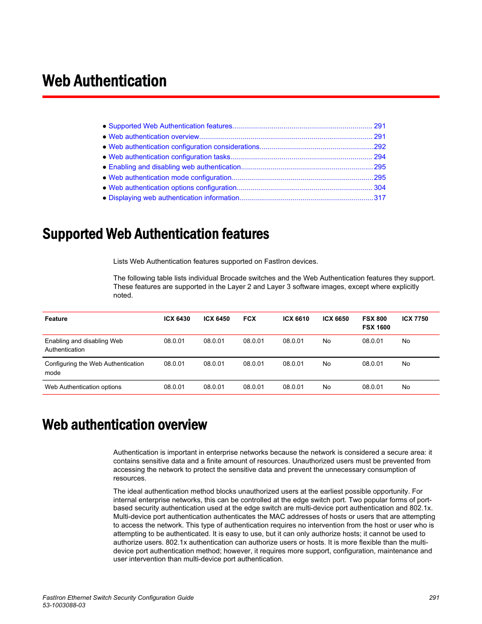 Web authentication, Supported web authentication features, Web authentication overview | Brocade FastIron Ethernet Switch Security Configuration Guide User Manual | Page 291 / 396