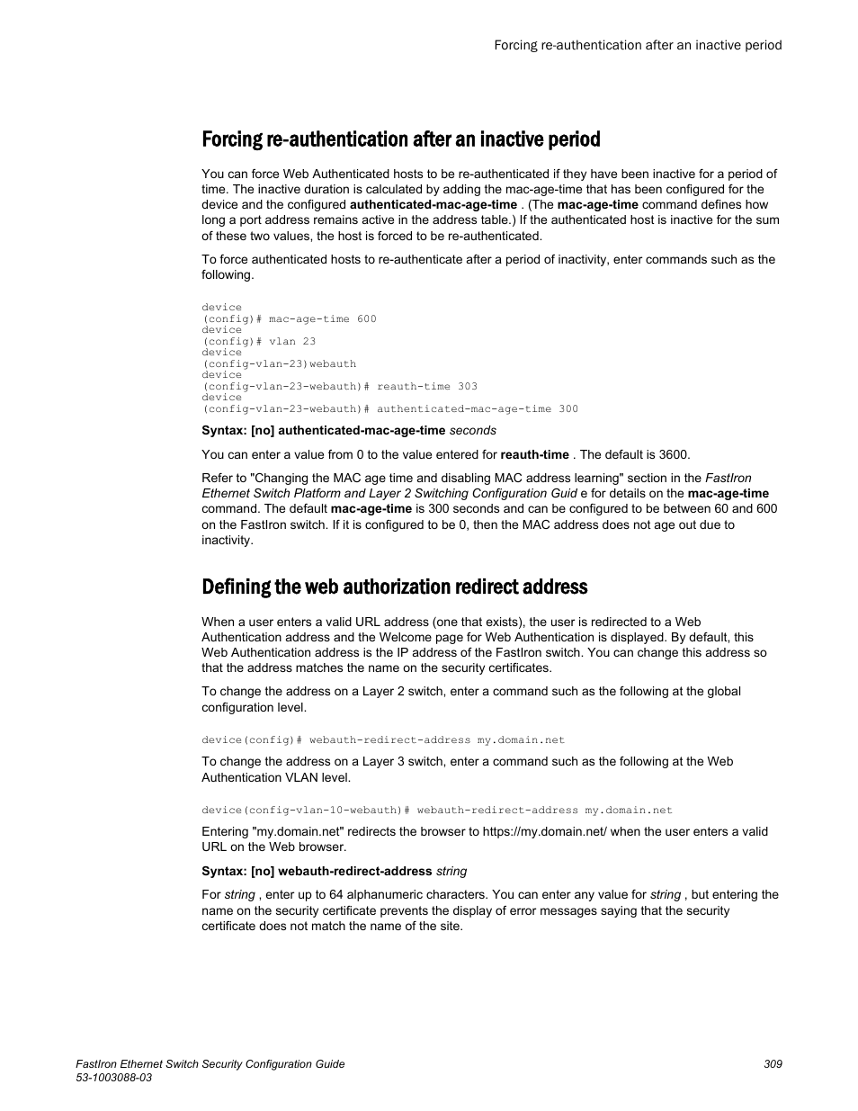 Forcing re-authentication after an inactive period, Defining the web authorization redirect address | Brocade FastIron Ethernet Switch Security Configuration Guide User Manual | Page 309 / 396