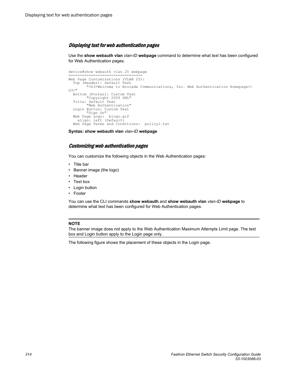 Displaying text for web authentication pages, Customizing web authentication pages | Brocade FastIron Ethernet Switch Security Configuration Guide User Manual | Page 314 / 396