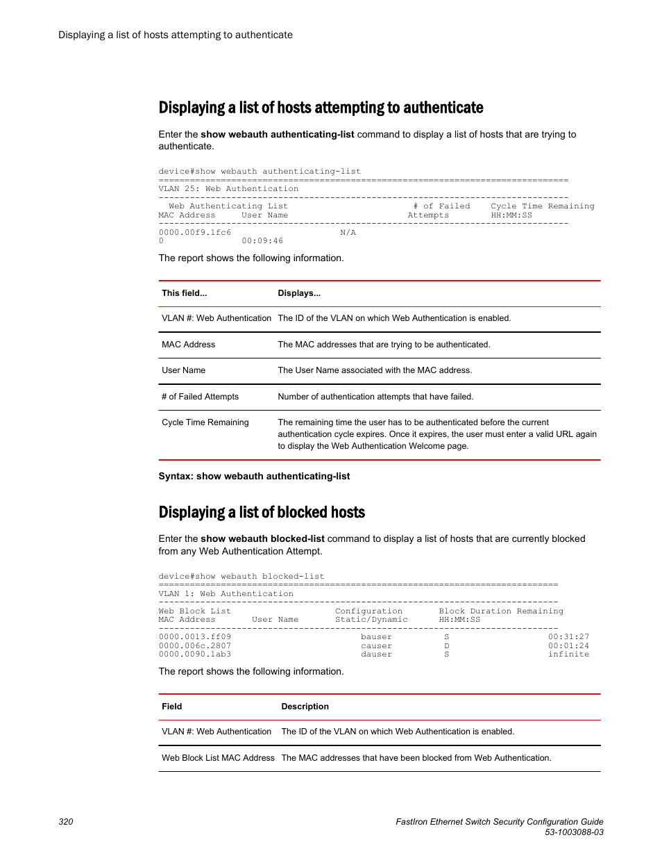 Displaying a list of blocked hosts | Brocade FastIron Ethernet Switch Security Configuration Guide User Manual | Page 320 / 396