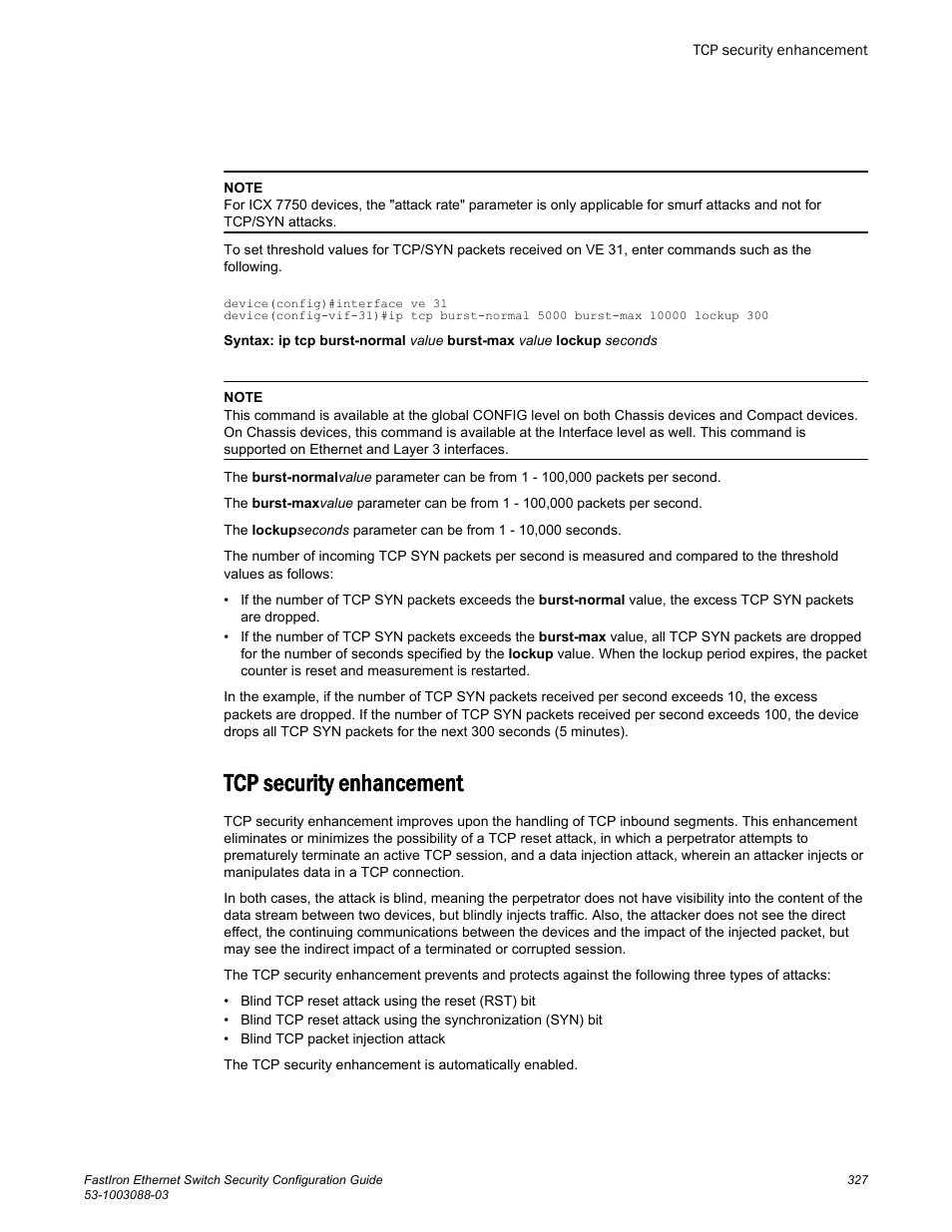 Tcp security enhancement | Brocade FastIron Ethernet Switch Security Configuration Guide User Manual | Page 327 / 396