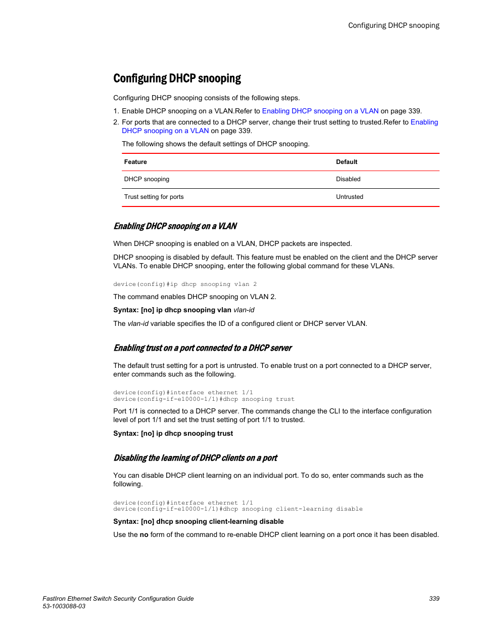 Configuring dhcp snooping, Enabling dhcp snooping on a vlan, Disabling the learning of dhcp clients on a port | Brocade FastIron Ethernet Switch Security Configuration Guide User Manual | Page 339 / 396