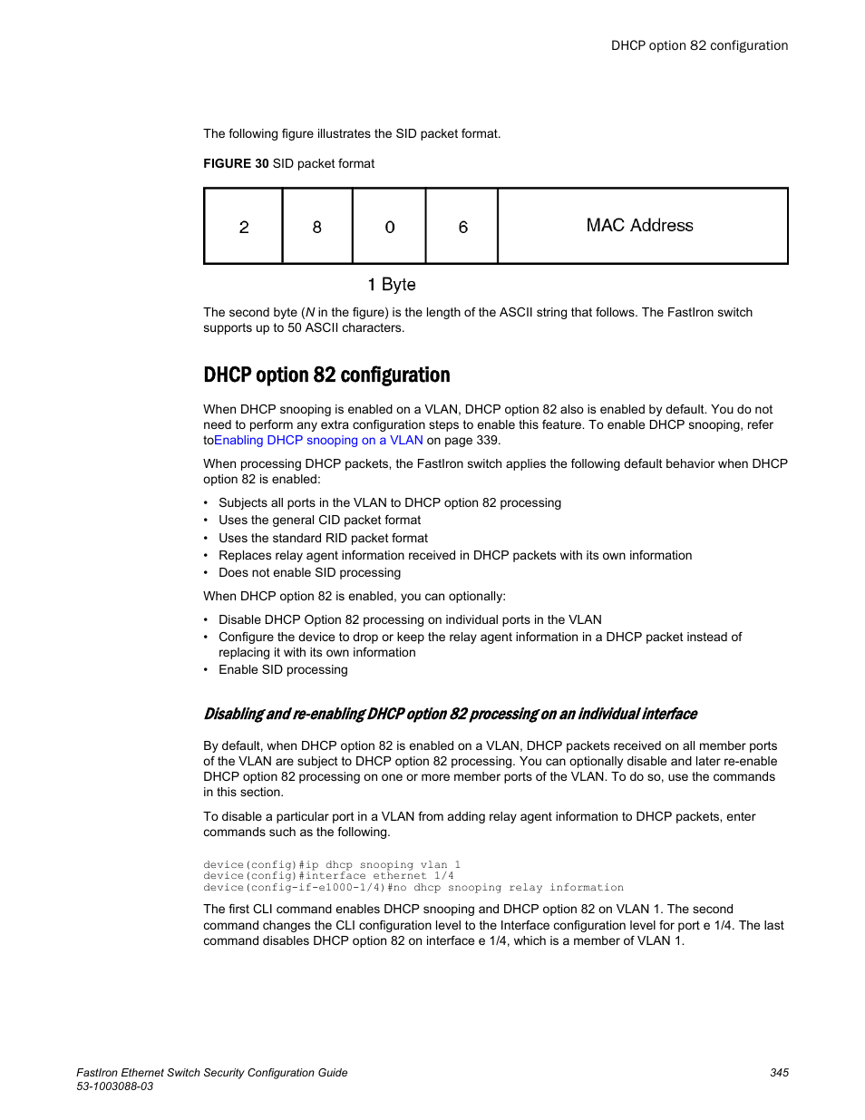 Dhcp option 82 configuration | Brocade FastIron Ethernet Switch Security Configuration Guide User Manual | Page 345 / 396