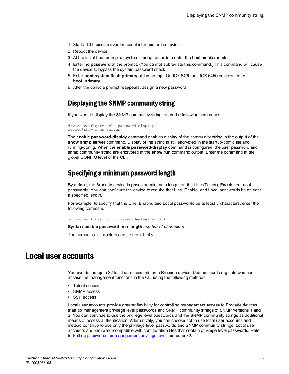 Displaying the snmp community string, Specifying a minimum password length, Local user accounts | Privilege levels. refer to | Brocade FastIron Ethernet Switch Security Configuration Guide User Manual | Page 35 / 396