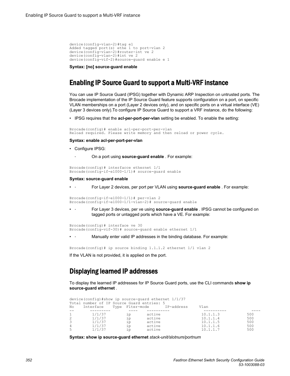 Displaying learned ip addresses | Brocade FastIron Ethernet Switch Security Configuration Guide User Manual | Page 352 / 396