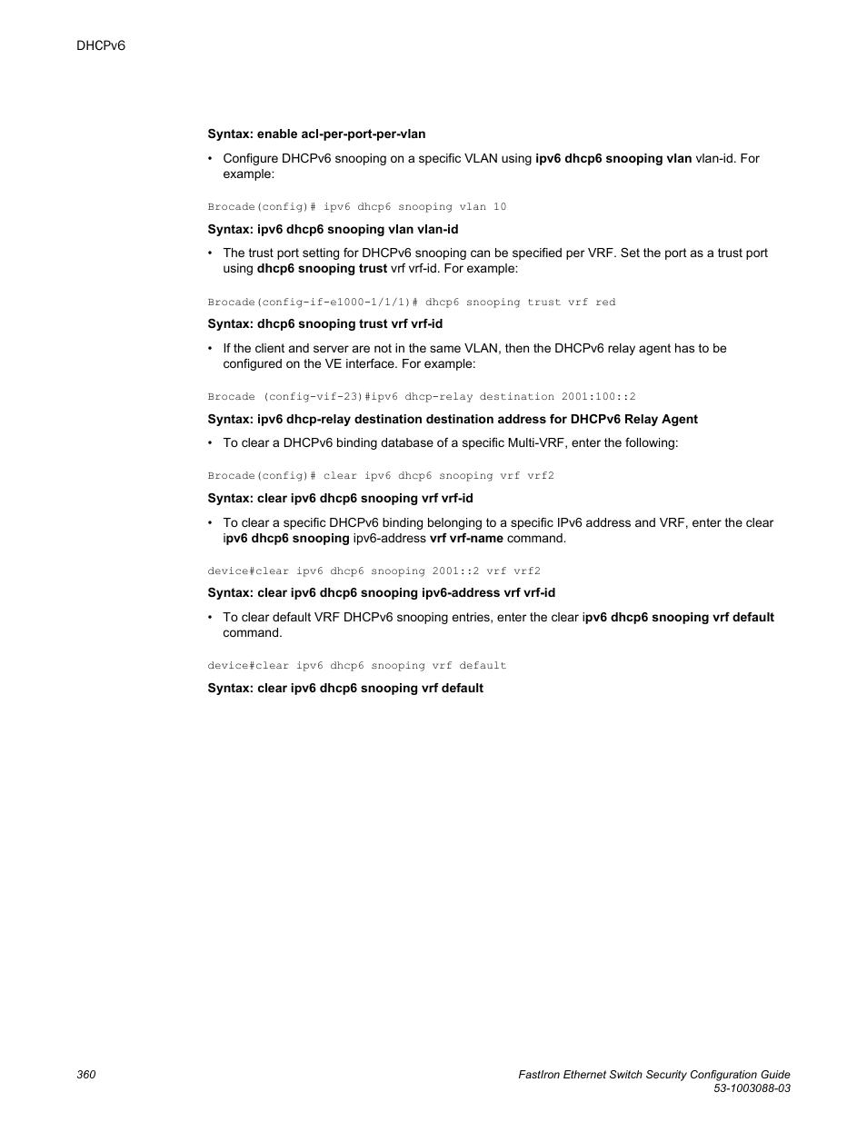 Brocade FastIron Ethernet Switch Security Configuration Guide User Manual | Page 360 / 396