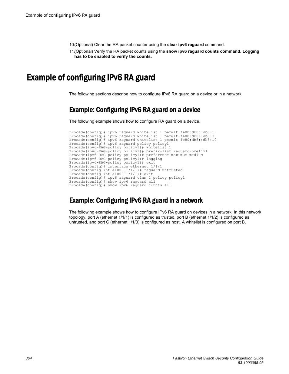 Example of configuring ipv6 ra guard, Example: configuring ipv6 ra guard on a device, Example: configuring ipv6 ra guard in a network | Brocade FastIron Ethernet Switch Security Configuration Guide User Manual | Page 364 / 396