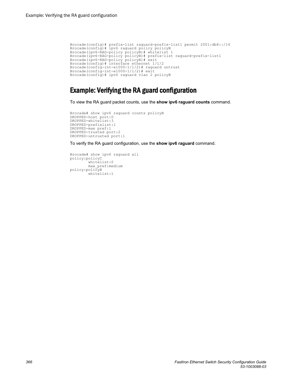 Example: verifying the ra guard configuration | Brocade FastIron Ethernet Switch Security Configuration Guide User Manual | Page 366 / 396