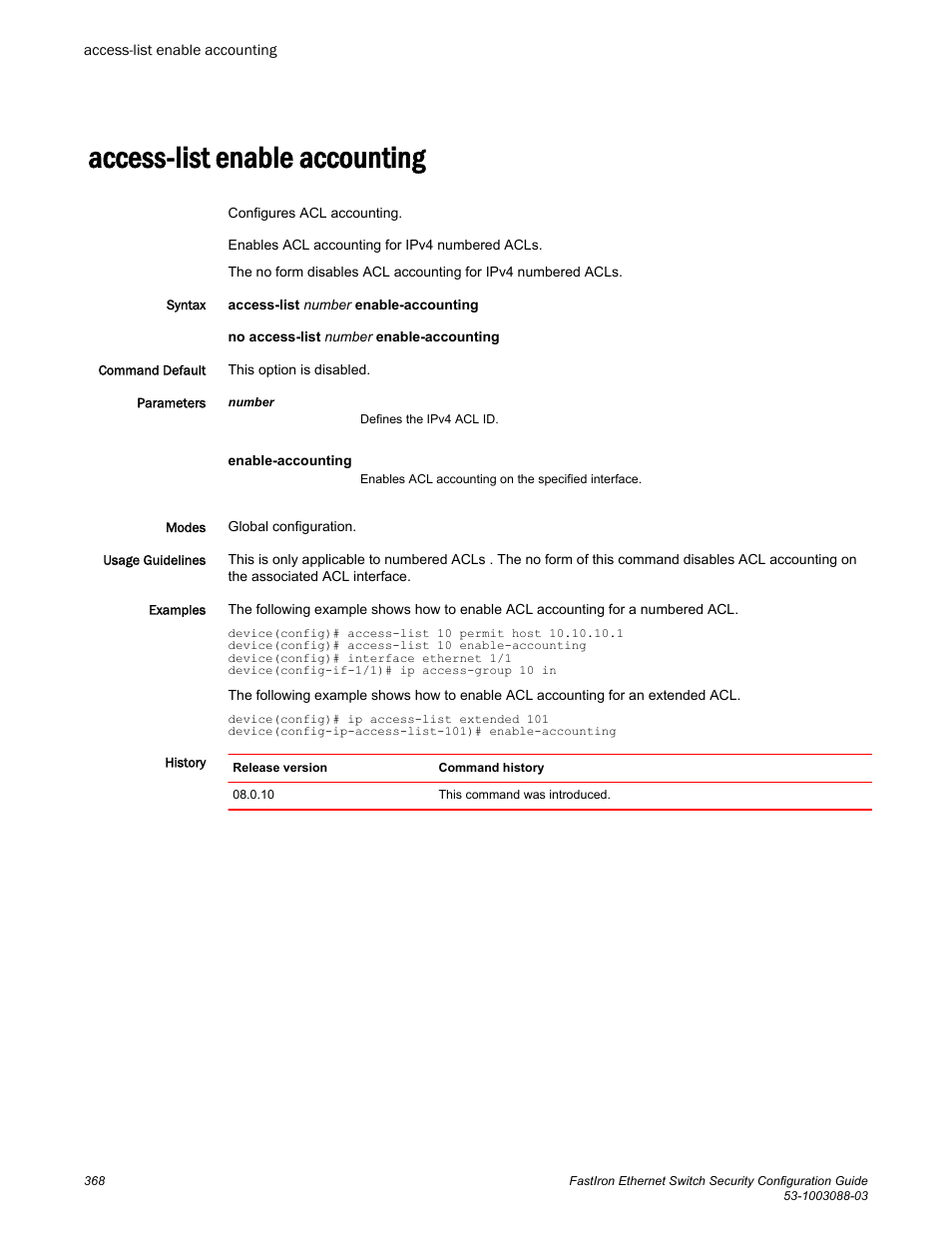 Access-list enable accounting | Brocade FastIron Ethernet Switch Security Configuration Guide User Manual | Page 368 / 396