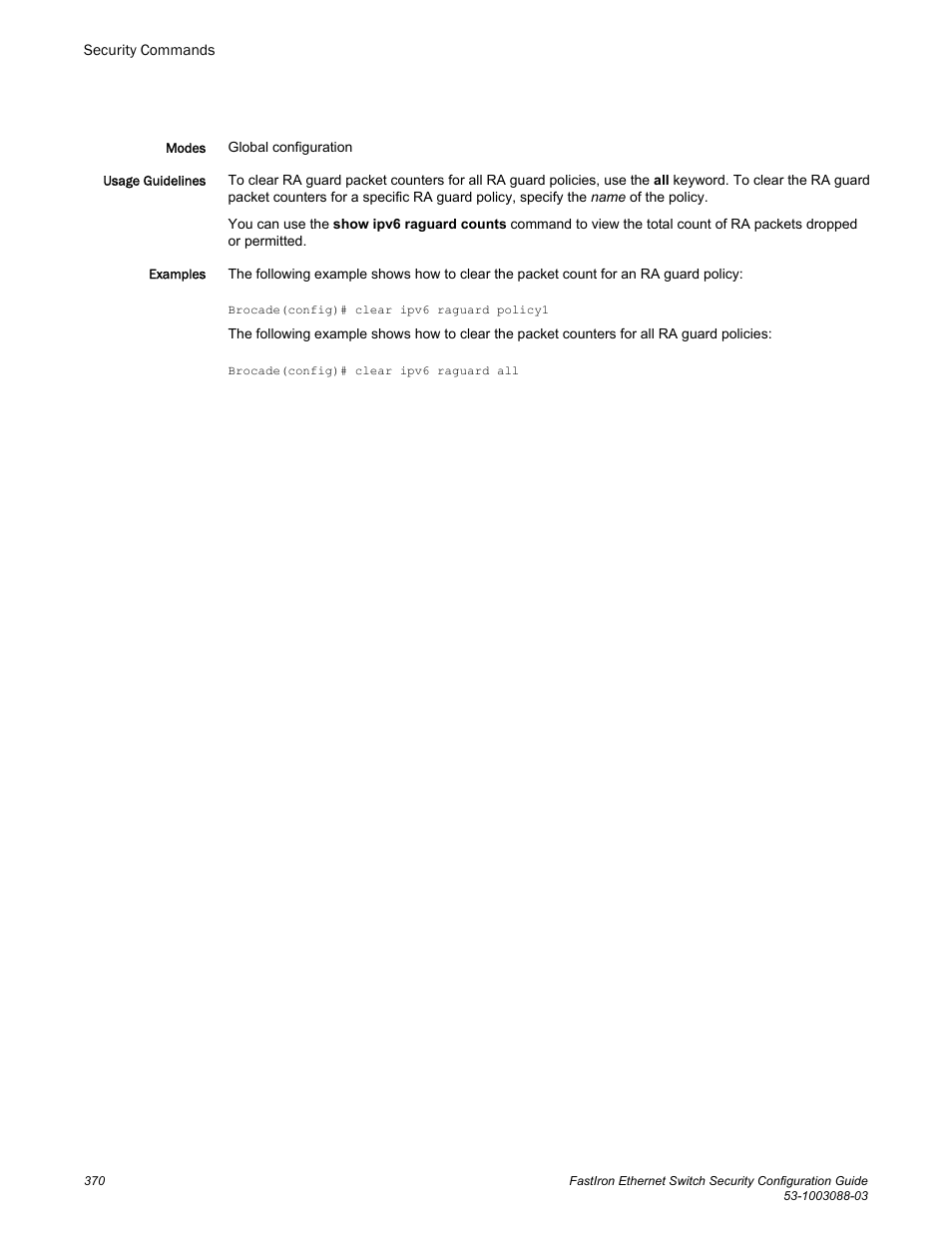 Brocade FastIron Ethernet Switch Security Configuration Guide User Manual | Page 370 / 396