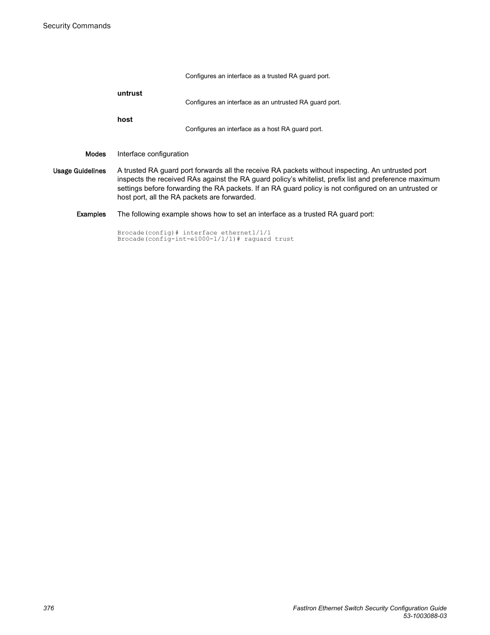Brocade FastIron Ethernet Switch Security Configuration Guide User Manual | Page 376 / 396