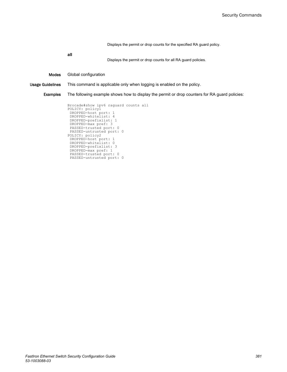 Brocade FastIron Ethernet Switch Security Configuration Guide User Manual | Page 381 / 396