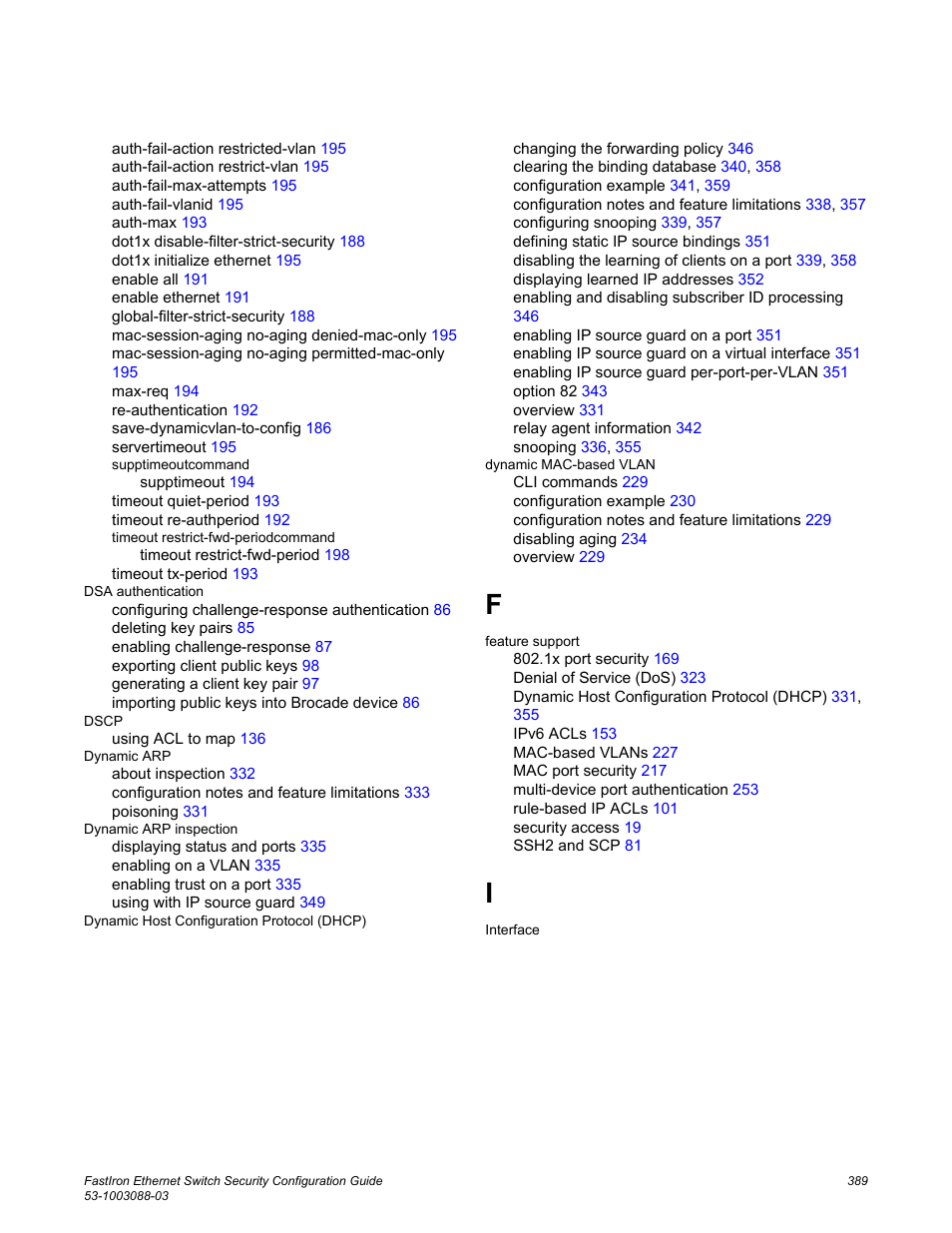 Brocade FastIron Ethernet Switch Security Configuration Guide User Manual | Page 389 / 396