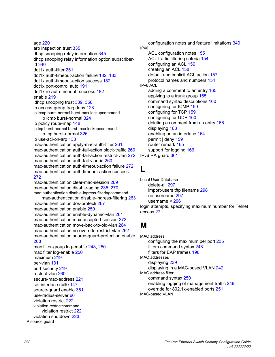 Brocade FastIron Ethernet Switch Security Configuration Guide User Manual | Page 390 / 396