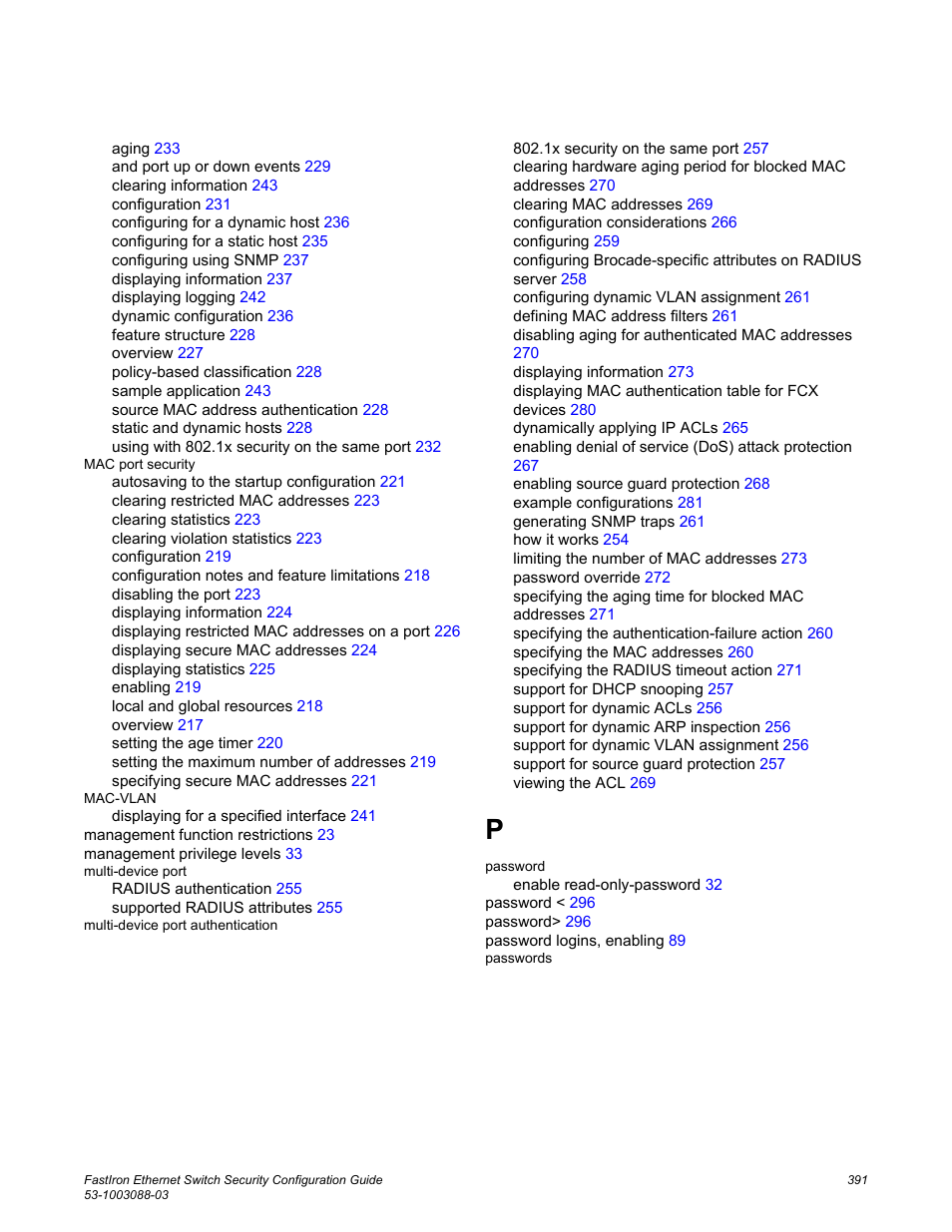 Brocade FastIron Ethernet Switch Security Configuration Guide User Manual | Page 391 / 396