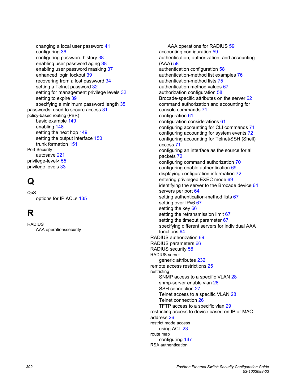 Brocade FastIron Ethernet Switch Security Configuration Guide User Manual | Page 392 / 396