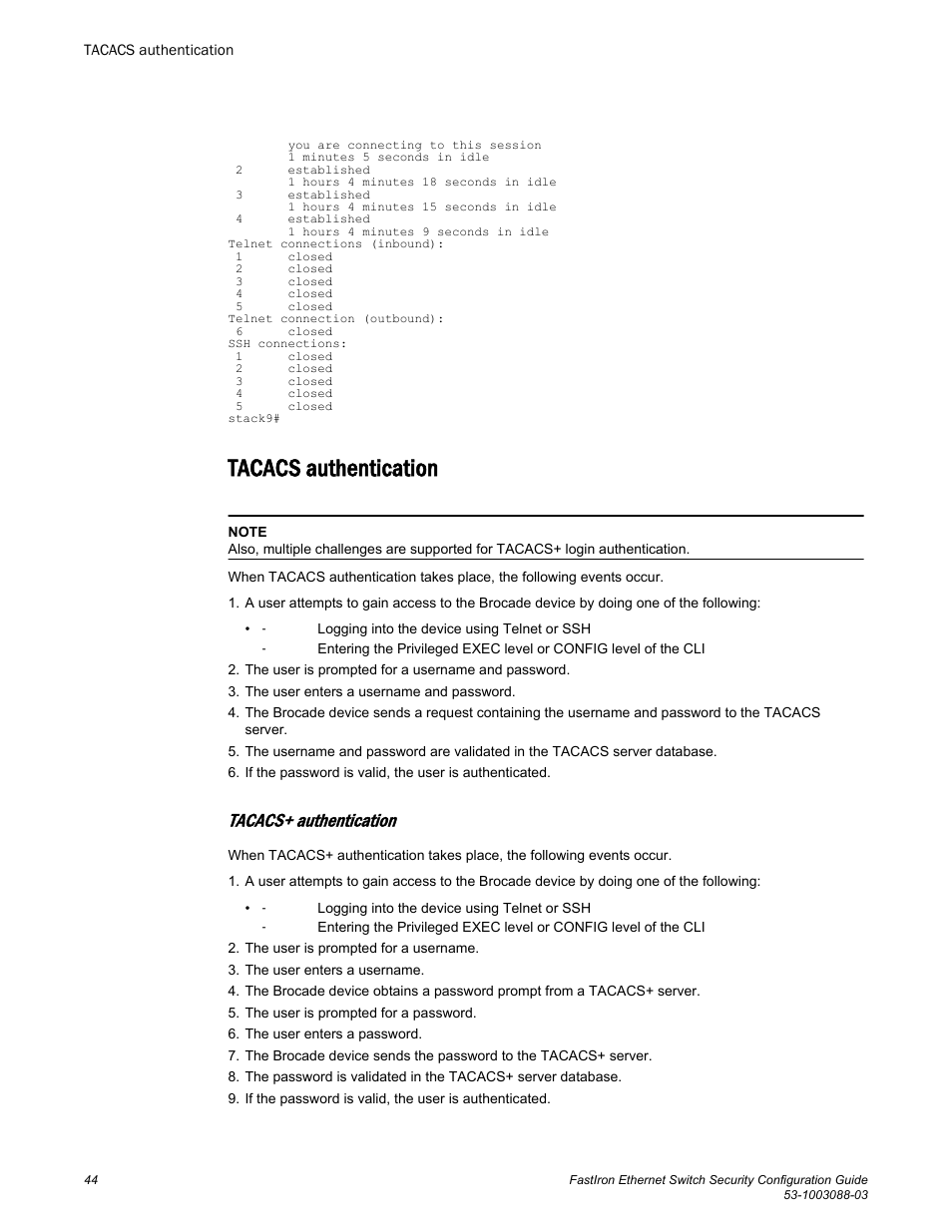 Tacacs authentication, Tacacs+ authentication | Brocade FastIron Ethernet Switch Security Configuration Guide User Manual | Page 44 / 396