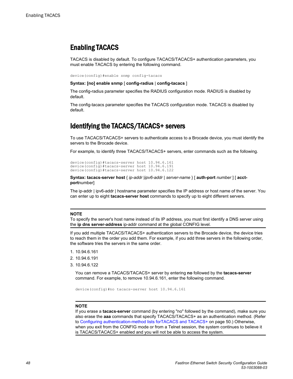 Enabling tacacs, Identifying the tacacs/tacacs+ servers, Identify tacacs+ servers. refer to | Brocade FastIron Ethernet Switch Security Configuration Guide User Manual | Page 48 / 396