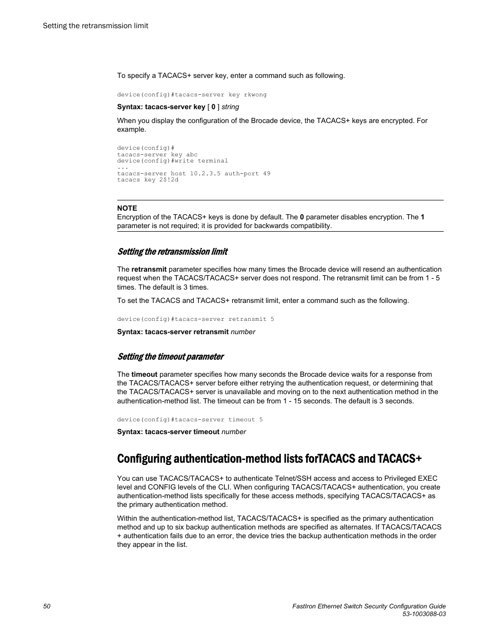 Setting the retransmission limit, Setting the timeout parameter, Tacacs | Configuring authentication-method lists fortacacs, And tacacs | Brocade FastIron Ethernet Switch Security Configuration Guide User Manual | Page 50 / 396